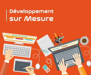 Développement sur mesure
